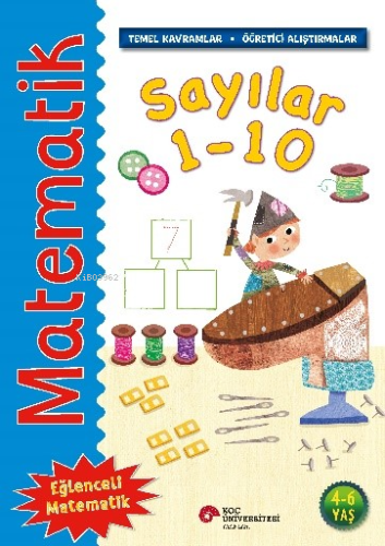 Matematik – Sayılar 1-10;(Temel Kavramlar, Öğretici Alıştırmalar) | Ro