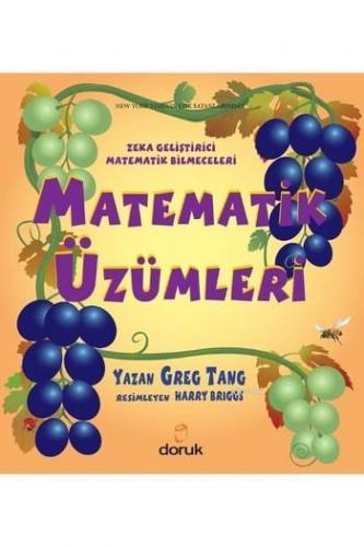 Matematik Üzümleri; Zeka Geliştirici Matematik Bilmeceleri | Greg Tang