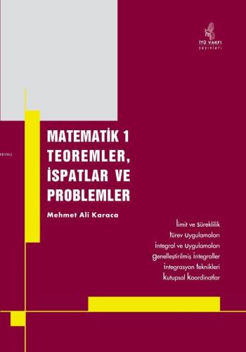 Matematik1 Teoremler, İspatlar ve Problemler; Limit ve Süreklilik-türe