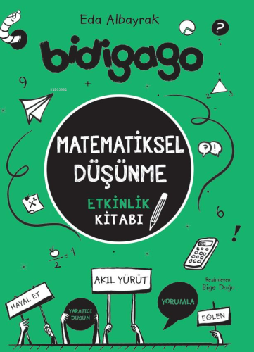 Matematiksel Düşünme;Etkinlik Kitabı | Eda Albayrak | Doğan Kitap