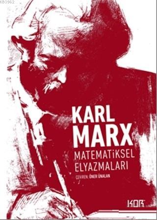 Matematiksel Elyazmaları | Karl Marx | Kor Kitap