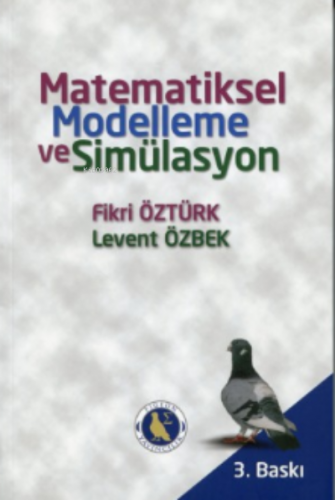 Matematiksel Modelleme Ve Simülasyon | Kolektif | Akademisyen Yayınevi