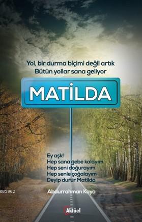 Matilda | Abdurrahman Kaya | Alfa Aktüel Yayıncılık