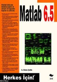 Matlab 6.5 | A. Emre Çetin | Alfa Basım Yayım Dağıtım