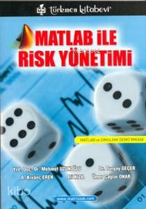 Matlab İle Risk Yönetimi; Matlab İle Simulink Demo İmkanı | Mehmet Uzu