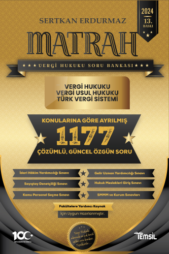 Matrah Vergi Hukuku Soru Bankası Vergi Hukuku – Vergi Usul Hukuku – Tü