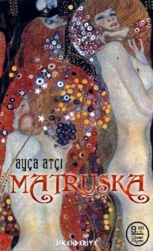 Matruşka (Cep Boy) | Ayça Atçı | İskenderiye Kitap