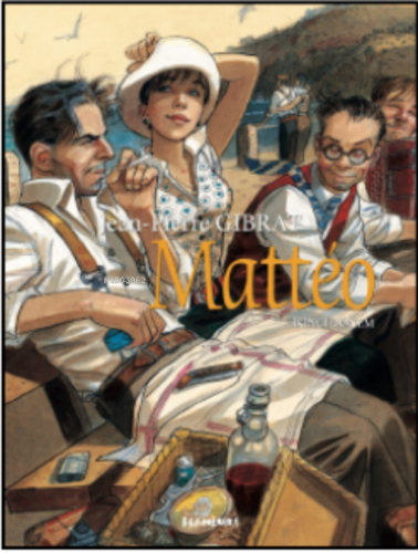 Matteo;-İkinci Dönem- | Jean Pierre Gibrat | Flaneur Books