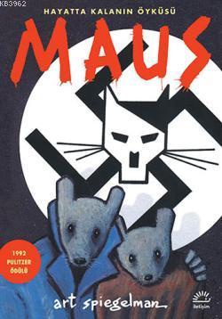 Maus; Hayatta Kalanın Öyküsü | Art Spiegelman | İletişim Yayınları