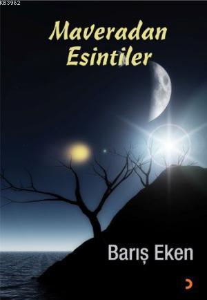 Maveradan Esintiler | Barış Eken | Cinius Yayınları