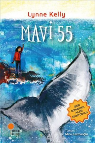 Mavi 55 | Lynne Kelly | Günışığı Kitaplığı