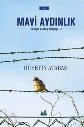 Mavi Aydınlık | Hüseyin Atabaş | İzan Yayıncılık