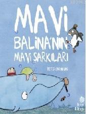 Mavi Balina'nın Mavi Şarkıları | Peter Carnavas | Hep Kitap