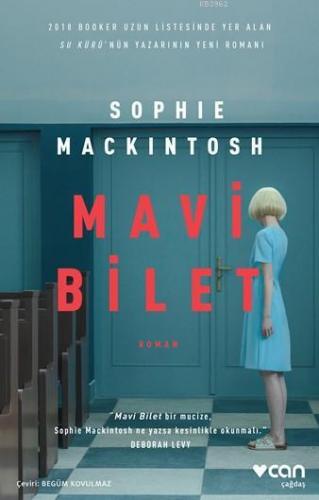 Mavi Bilet | Sophie Mackintosh | Can Yayınları