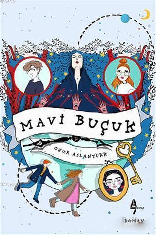 Mavi Buçuk | Onur Aslantürk | A7 Kitap