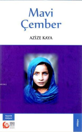 Mavi Çember | Azize Kaya | Bengü Yayıncılık