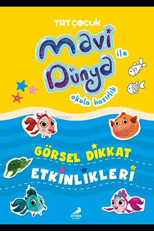 Mavi Dünya ile Okula Hazırlık – Görsel Dikkat Etkinlikleri | Bilgenur 