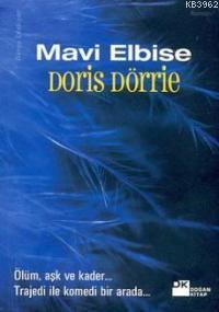 Mavi Elbise | Doris Dörrie | Doğan Kitap