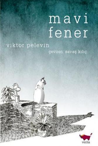 Mavi Fener | Viktor Pelevin | Verita Kitap