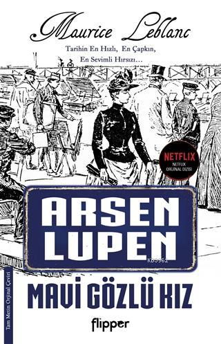 Mavi Gözlü Kız - Arsen Lupen | Maurice Leblanc | Flipper Yayınları