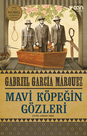 Mavi Köpeğin Gözleri | Gabriel Garcia Marquez | Can Yayınları