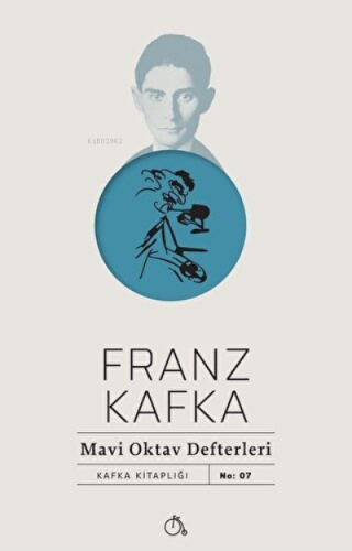 Mavi Oktav Defterleri | Franz Kafka | Aylak Adam