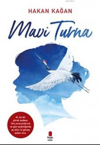 Mavi Turna | Hakan Kağan | Kapı Yayınları