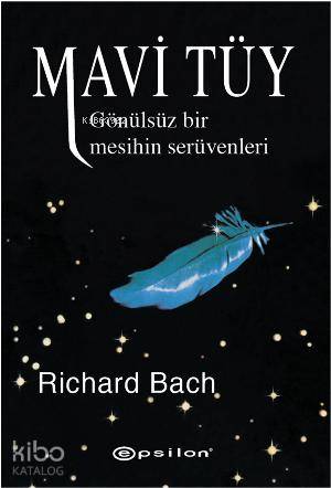 Mavi Tüy | Richard Bach | Epsilon Yayınevi