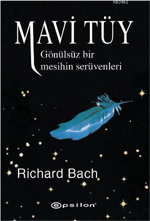 Mavi Tüy | Richard Bach | Epsilon Yayınevi