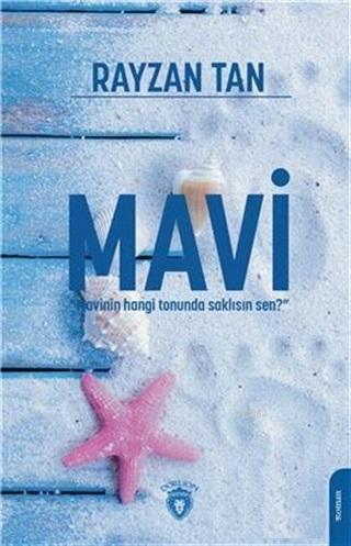 Mavi | Rayzan Tan | Dorlion Yayınevi