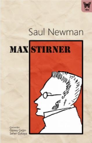 Max Stirner | Saul Newman | Nika Yayınevi