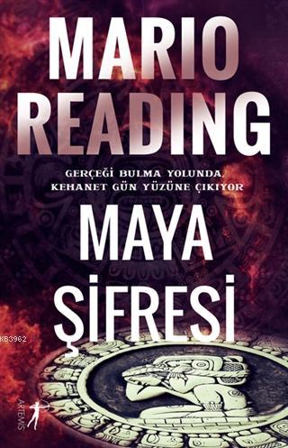 Maya Şifresi; Gerçeği Bulma Yolunda, Kehanet Gün Yüzüne Çıkıyor | Mari