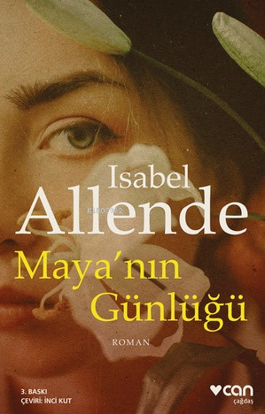 Maya'nın Günlüğü | Isabel Allende | Can Yayınları