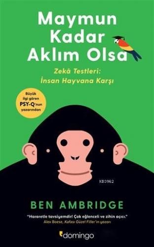 Maymun Kadar Aklım Olsa; Zeka Testler: İnsan Hayvana Karşı | Ben Ambri