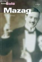 Mazag | Robert Solé | Everest Yayınları