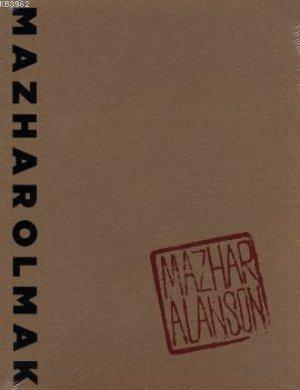 MazharOlmak (Kitap+Cd) | Mazhar Alanson | Alametifarika