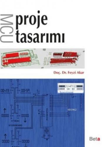 MCU Proje Tasarımı | Feyzi Akar | Beta Akademik