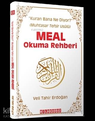 Meal Okuma Rehberi; Kuran Bana Ne Diyor? (Muhtasar Tefsir Usulü) | Vel