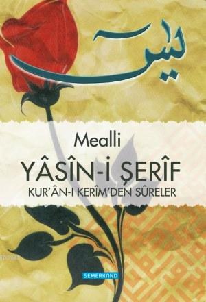 Mealli Yasini Şerif (Orta Boy) | Ahmet Kasım Fidan | Semerkand Yayınla