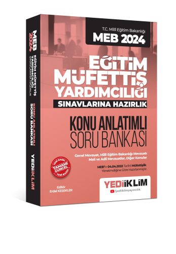 MEB 2024 Eğitim Müfettiş Yardımcılığı Sınavlarına Hazırlık Konu Anlatı