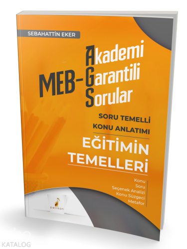 MEB - AGS Eğitimin Temelleri Soru Temelli Konu Anlatımı | Sebahattin E