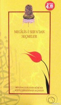 Mecalis'ten Seçmeler | Dilaver Gürer | Rumi Yayınlar