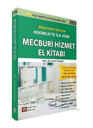 Mecburi Hizmet El Kitabı; Mezuniyet Sonrası Hekimlikte İlk Adım | İlya