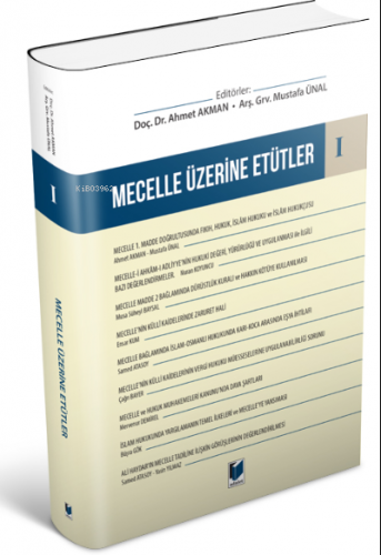 Mecelle Üzerine Etütler I | Mustafa Ünal | Adalet Yayınevi