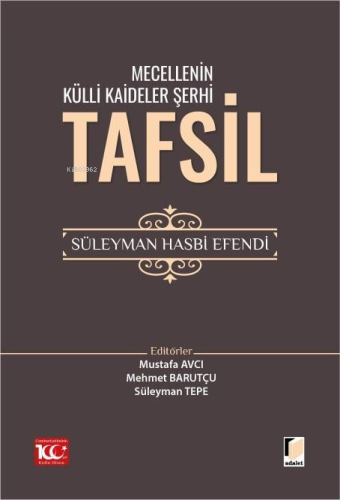 Mecellenin Külli Kaideler Şerhi Tafsil Süleyman Hasbi Efendi | Mustafa