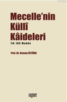 Mecellenin Külli Kaideleri | Osman Öztürk | Rağbet Yayınları