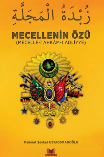 Mecellenin Özü | Ahmet Cevdet Paşa | Kitap Kalbi Yayıncılık