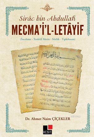 Mecma'il Letayif | Ahmet Naim Çiçekler | Kesit Yayınları