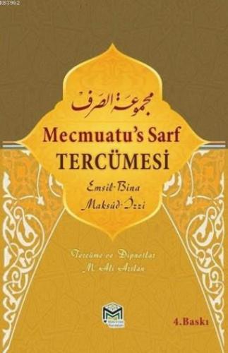 Mecmuatu's Sarf Tercümesi; Emsile Bina Maksud İzzi | İzzeddin ez-Zenca