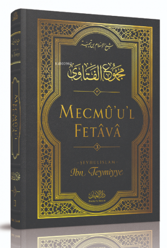 Mecmû'u'l-Fetâvâ (3. cilt) | İbn Teymiyye | Darul İman Yayınları